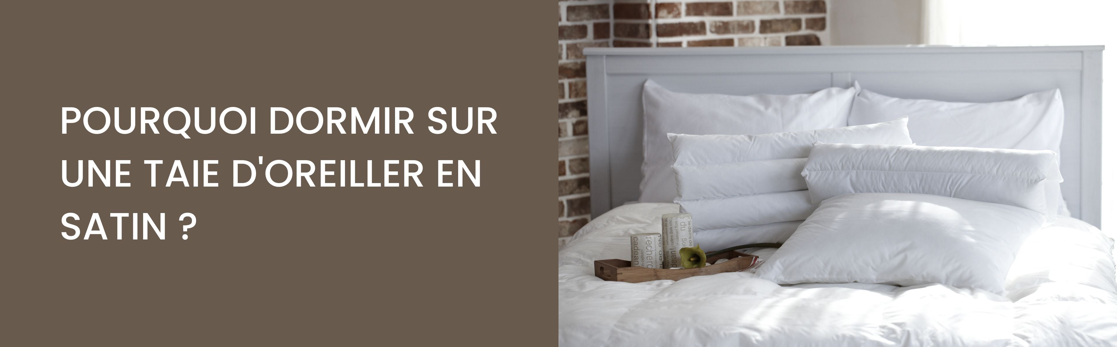 Pourquoi dormir sur une taie d'oreiller en satin de la marque topbrush